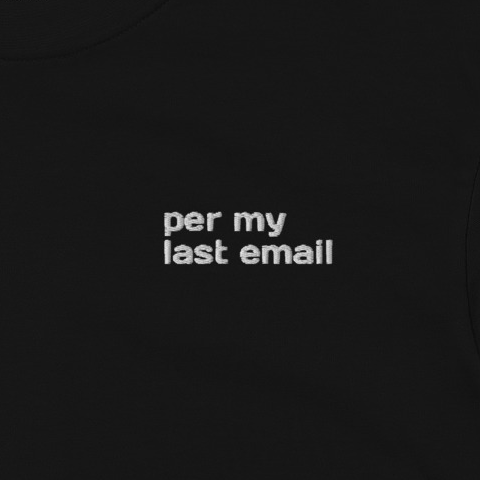 per my last email - broderie